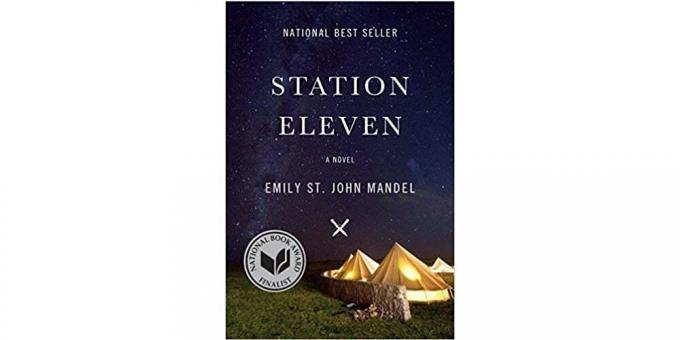 Station Eleven on yksi maailman parhaista post-apokalyptisista romaaneista