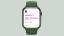 WatchOS 8.1.1 премахва грешка при зареждането на Apple Watch Series 7