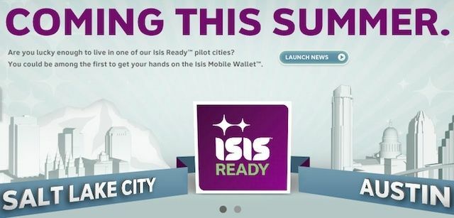 Viiveiden jälkeen Isis lanseeraa NFC-pohjaisen digitaalisen lompakkonsa vain kahdessa Yhdysvaltojen kaupungissa.